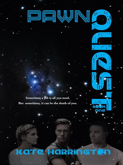 Title details for Pawn Quest, book 1 by Kate Harrington - Available